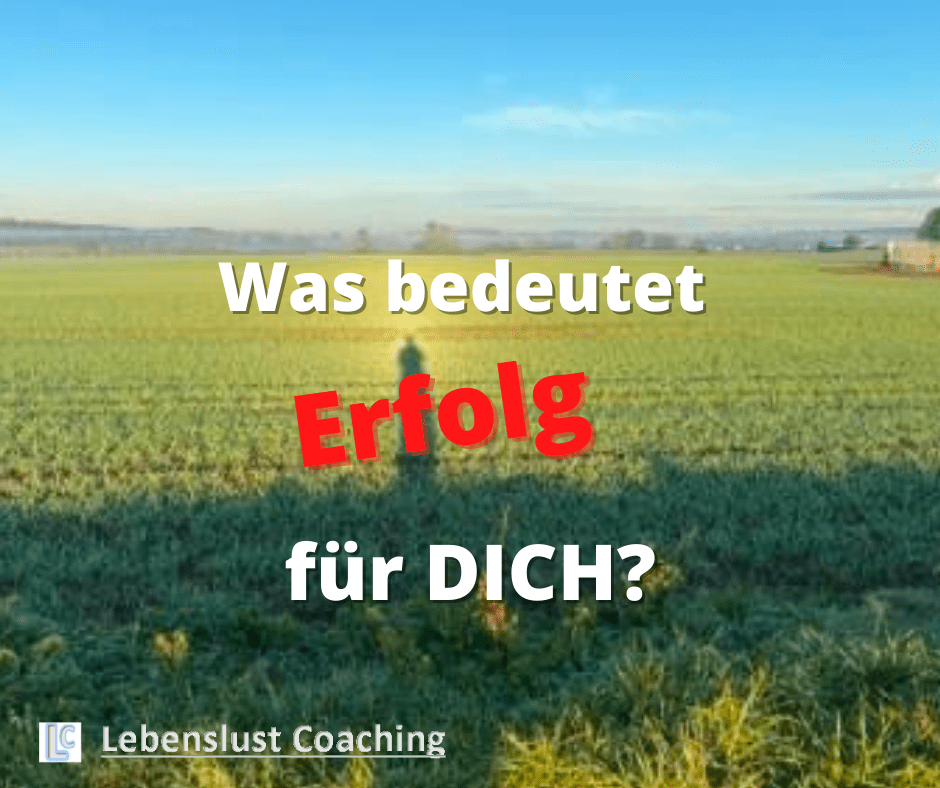 Was bedeutet Erfolg für dich?